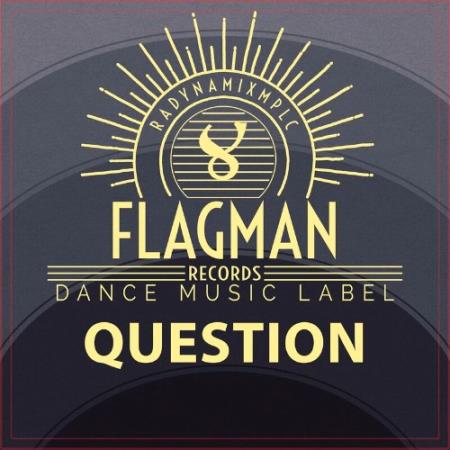 Flagman - Question (2022)