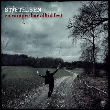 Stiftelsen - En vampyr har alltid fest (2022)