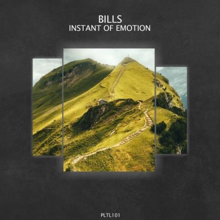 Bills - Instant of Emotion (2022)