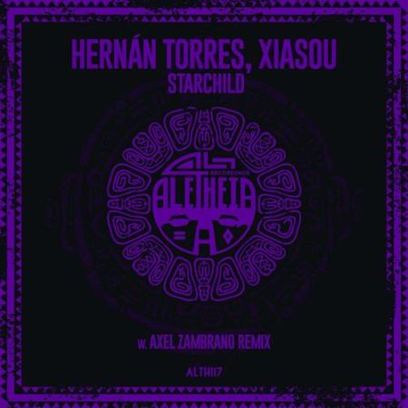 Hernan Torres & Xiasou - Starchild (2022)