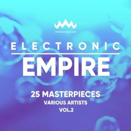 Electronic Empire (25 Masterpieces), Vol. 2 (2022)