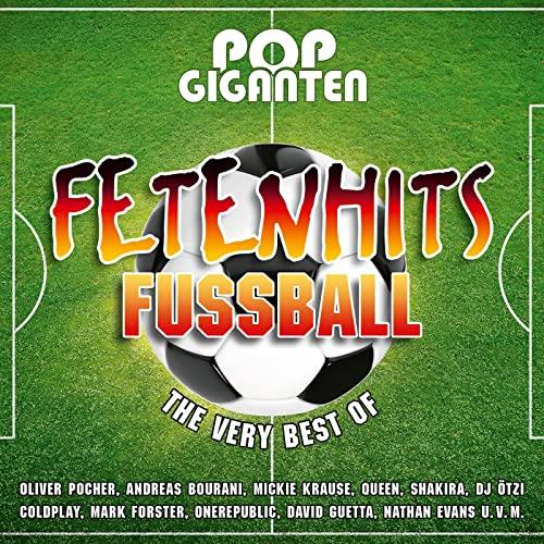 Pop Giganten - Fetenhits Fu?ball (The Very Best Of) (2021)