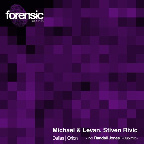 Michael & Levan, Stiven rivic - Dallas / Orion (2021)