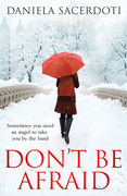 Don't Be Afraid (Glen Avich, Book 4) by Daniela Sacerdoti
