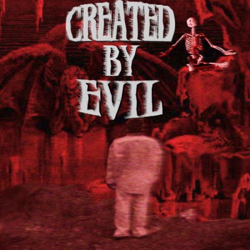 Baker Ya Maker - Created by Evil (2021)