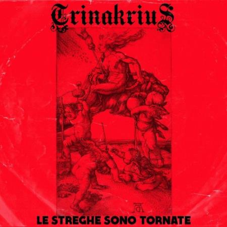 Trinakrius - Le Streghe Sono Tornate (2022)