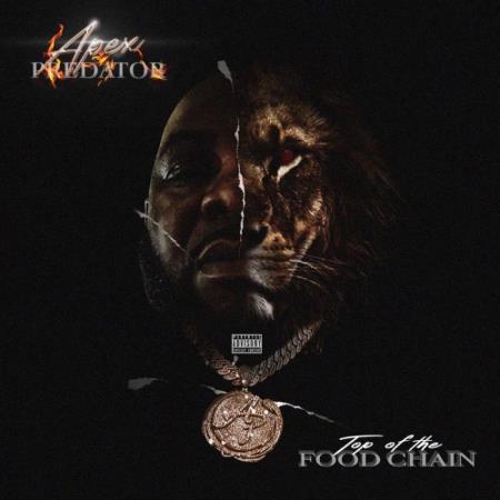 Apex Predator - Top Of The Food Chain (2021)