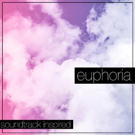 Euphoria Soundtrack (Inspired) (2022)