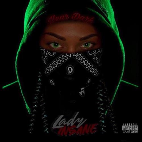 Lady Insane - Near Dark (2021)