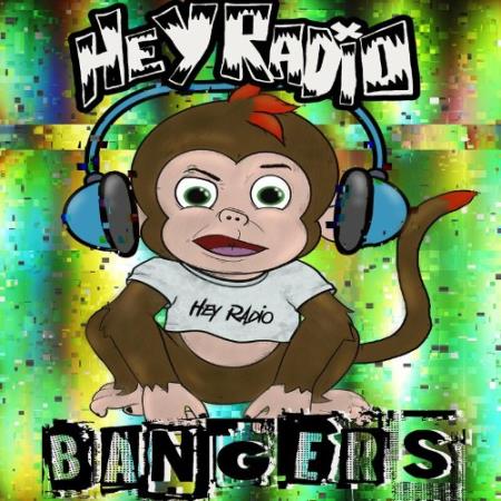 Hey Radio - Bangers (2022)