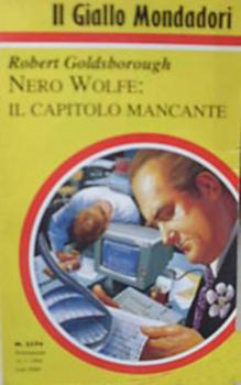 Robert Goldsborough - Nero Wolfe. Il capitolo mancante (1994)