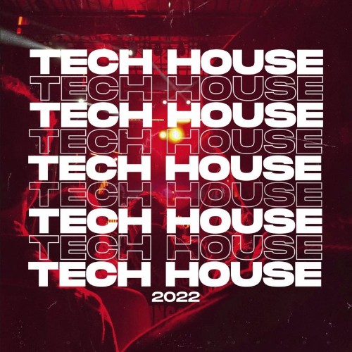 Tech House Music 2022 (2022)