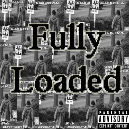 Slab Boi N.O. - Fully Loaded (2021)