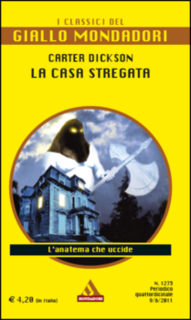 Carter Dickson - La casa stregata (2011)