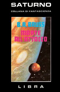 B. R. Bruss - Marte all'attacco (1982)