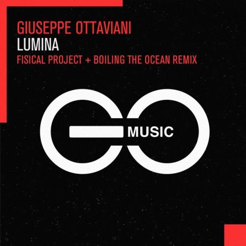 Giuseppe Ottaviani  - Lumina (Fisical Project & Boiling The Ocean Remix) (2021)