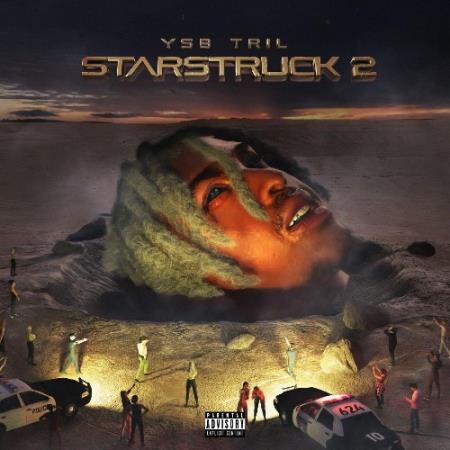 YSB Tril - Starstruck 2 (2022)