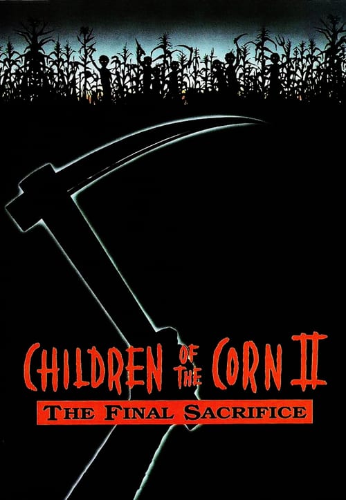 Children Of The Corn 2 The Final Sacrifice 1992 720p BluRay H264 AAC RARBG