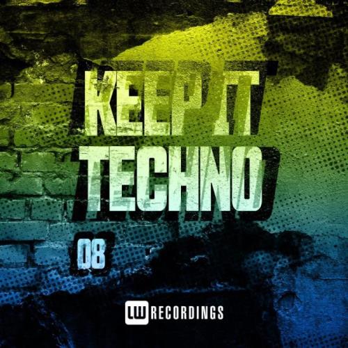 Keep It Techno, Vol. 08 (2021)