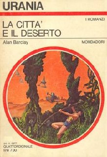 Alan Barclay - La città e il deserto (1977)