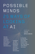 Possible Minds  Twenty Five Ways of Looking at AI by John Brockman