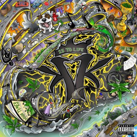 Kottonmouth Kings - 25 To Life (2021)