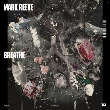 Mark Reeve  - Breathe (2021)