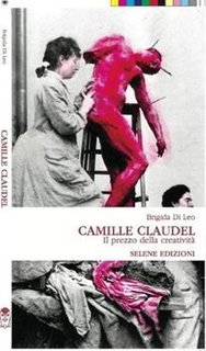 Brigida Di Leo - Camille Claude. Il prezzo della creatività (2010)
