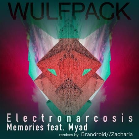 Electronarcosis feat Myad - Memories (2021)
