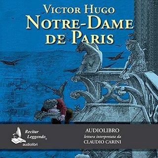 Victor Hugo - Notre-Dame de Paris (2019) .mp3 - 160 kbps