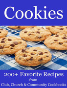 Cookies   200+ Favorite Recipes from Club, Church and Community Cookbooks