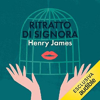 Henry James - Ritratto di signora (2019) .mp3 - 160 kbps