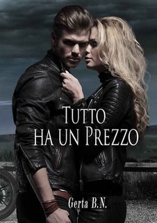 Gerta B. N. - Tutto ha un prezzo (2017)