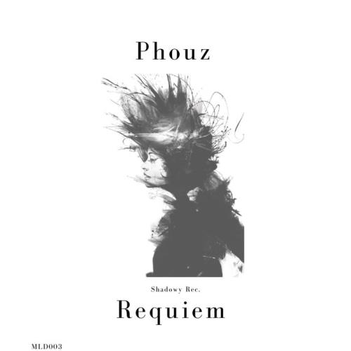 Phouz - Requiem (2021)