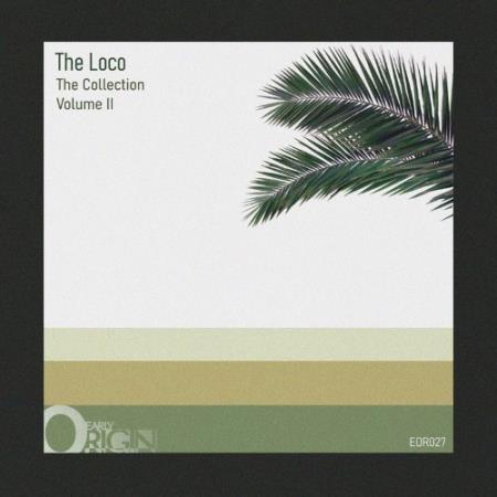 The Loco - The Collection Volume II (2021)