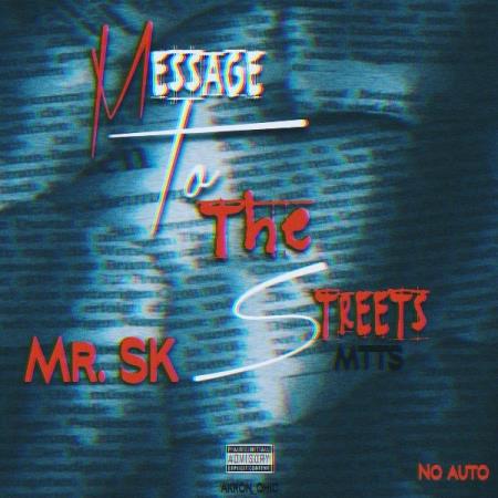 DTW Ron Don - Message To The Streets (2021)