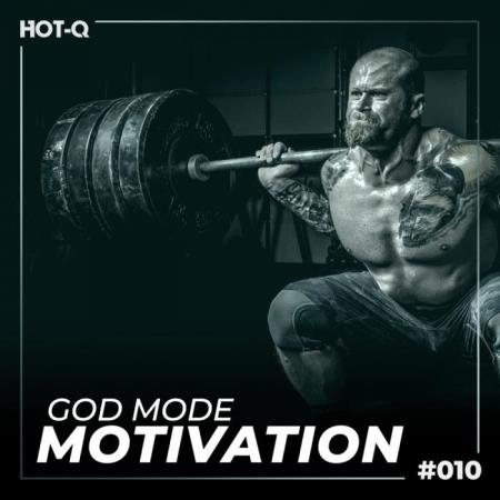 God Mode Motivation 010 (2021)