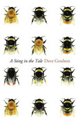 A Sting in the Tale by Dave Goulson