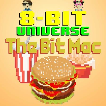 8 Bit Universe - The Bit Mac (2022)