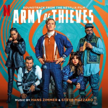 Army of Thieves (Soundtrack from the Netflix Film) (2021)