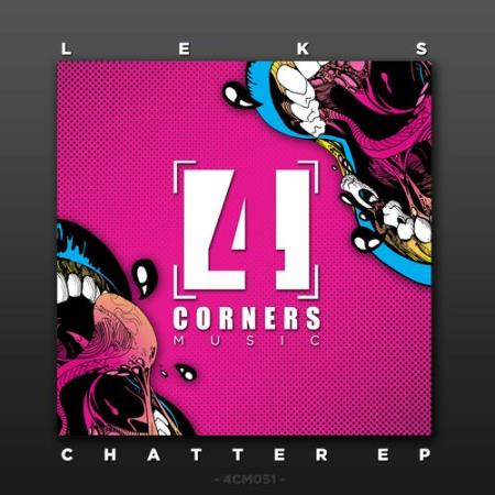 Leks - Chatter EP (2022)