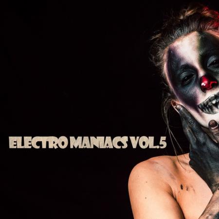 Electro Maniacs (Vol.5) (2021)