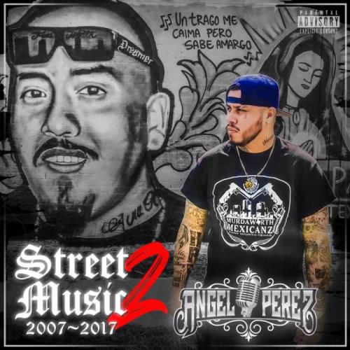 Angel Perez - Street Music 2 (2021)