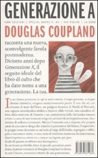 Douglas Coupland - Generazione A (2010)