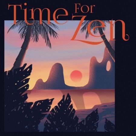 Mr Mantega - Time for Zen (2022)