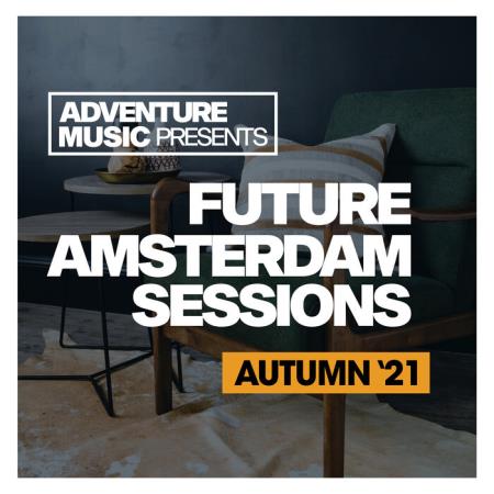 Future Amsterdam Sessions '21 (2021)