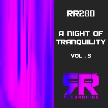 A Night of Tranquility, Vol. 5 (2021)