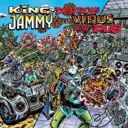 King Jammy - Destroys The Virus With Dub (2022)