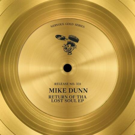 Mike Dunn - Return Of Tha Lost Soul EP (2022)