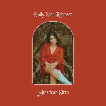 Emily Scott Robinson - American Siren (2021)